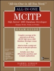 MCITP SQL Server 2005 Database Developer All-in-One Exam Guide (Exams 70-431, 70-441 & 70-442) - eBook
