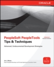 PeopleSoft PeopleTools Tips & Techniques - Book