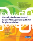 Security Information and Event Management (SIEM) Implementation - Book