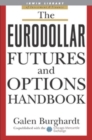 The Eurodollar Futures and Options Handbook - eBook