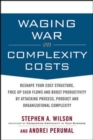Waging War on Complexity Costs (PB) - eBook