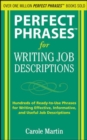 Perfect Phrases for Writing Job Descriptions : Hundreds of Ready-to-Use Phrases for Writing Effective, Informative, and Useful Job Descriptions - eBook