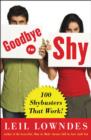Goodbye to Shy : 85 Shybusters That Work! - eBook