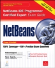 NetBeans IDE Programmer Certified Expert Exam Guide (Exam 310-045) - Book