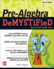 Pre-Algebra DeMYSTiFieD, Second Edition - eBook
