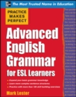 Practice Makes Perfect Advanced English Grammar for ESL Learners - eBook