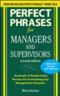 Perfect Phrases for Managers and Supervisors, Second Edition - eBook