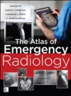 Atlas of Emergency Radiology - Book