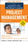 The McGraw-Hill 36-Hour Course: Project Management, Second Edition - eBook