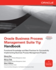 Oracle Business Process Management Suite 11g Handbook - Book