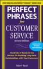Perfect Phrases for Customer Service, Second Edition - eBook