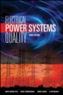 Electrical Power Systems Quality, Third Edition - Book