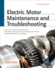 Electric Motor Maintenance and Troubleshooting - Book