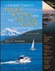 A Cruising Guide to Puget Sound and the San Juan Islands : Olympia to Port Angeles - eBook