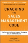 Cracking the Sales Management Code: The Secrets to Measuring and Managing Sales Performance - eBook
