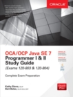OCA/OCP Java SE 7 Programmer I & II Study Guide (Exams 1Z0-803 & 1Z0-804) - eBook