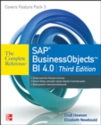 SAP BusinessObjects BI 4.0 The Complete Reference 3/E - Book