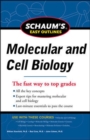 Schaum's Easy Outline Molecular and Cell Biology, Revised Edition - Book