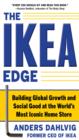 The IKEA Edge: Building Global Growth and Social Good at the World's Most Iconic Home Store - eBook