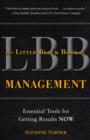 The Little Black Book of Management: Essential Tools for Getting Results NOW - eBook