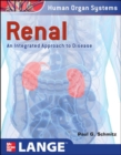 Renal: An Integrated Approach to Disease : Integrated and Transitional Approach - eBook