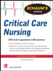 Schaum's Outline of Critical Care Nursing - Book