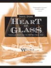 Heart of Glass: Fiberglass Boats and the Men Who Built Them - eBook