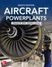 Aircraft Powerplants, Eighth Edition - eBook