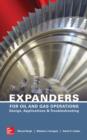 Expanders for Oil and Gas Operations : Design, Applications, and Troubleshooting - eBook