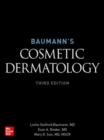 Baumann's Cosmetic Dermatology, Third Edition - eBook