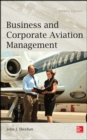 Business and Corporate Aviation Management, Second Edition - Book