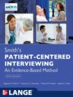 Smith's Patient Centered Interviewing: An Evidence-Based Method, Third Edition - eBook