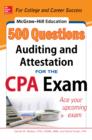 McGraw-Hill Education 500 Auditing and Attestation Questions for the CPA Exam - eBook