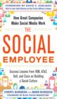 The Social Employee: How Great Companies Make Social Media Work - eBook