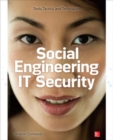 Social Engineering in IT Security: Tools, Tactics, and Techniques - Book
