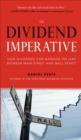 The Dividend Imperative: How Dividends Can Narrow the Gap between Main Street and Wall Street - eBook