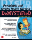 Psychiatric and Mental Health Nursing Demystified - Book
