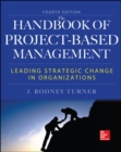 Handbook of Project-Based Management, Fourth Edition - Book