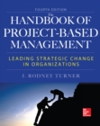 Handbook of Project-Based Management, Fourth Edition - eBook