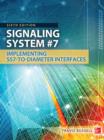Signaling System #7, Sixth Edition - eBook