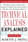 Technical Analysis Explained, Fifth Edition: The Successful Investor's Guide to Spotting Investment Trends and Turning Points - eBook