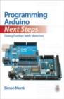 Programming Arduino Next Steps: Going Further with Sketches - eBook