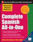 Practice Makes Perfect: Complete Spanish All-in-One - eBook