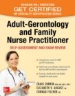 Adult-Gerontology and Family Nurse Practitioner: Self-Assessment and Exam Review : Nursing Certification Review - eBook