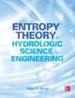 Entropy Theory in Hydrologic Science and Engineering - eBook