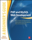 PHP and MySQL Web Development: A Beginner’s Guide - Book