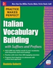 Practice Makes Perfect: Italian Vocabulary Builder - Book