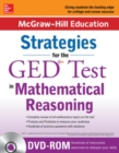 McGraw-Hill Education Strategies for the GED Test in Mathematical Reasoning with CD-ROM - Book