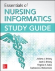 Essentials of Nursing Informatics Study Guide - Book