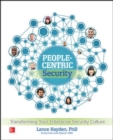 People-Centric Security: Transforming Your Enterprise Security Culture - Book